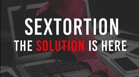 Sextortion-Solution is Here